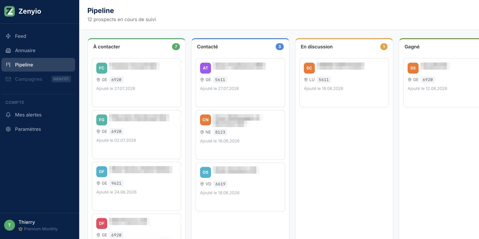 Pipeline de prospection dans Zenyio : colonnes à contacter, contacté, en discussion, gagné (noms des sociétés masqués)